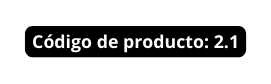 Código de producto 2 1